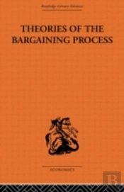 Theories Of The Bargaining Process