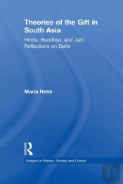 Theories Of The Gift In South Asia