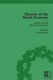 Theories Of The Mixed Economy Vol 7