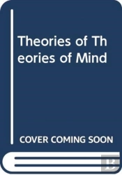 Theories Of Theories Of Mind