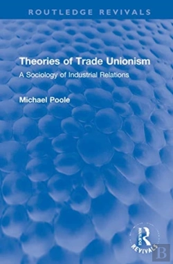 Bertrand.pt - Theories Of Trade Unionism