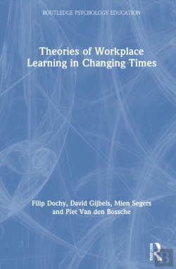 Bertrand.pt - Theories Of Workplace Learning In Changing Times