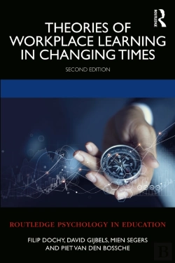 Bertrand.pt - Theories Of Workplace Learning In Changing Times