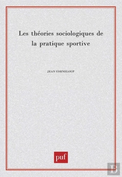 Bertrand.pt - Théories Sociologiques De La Pratique Sportive