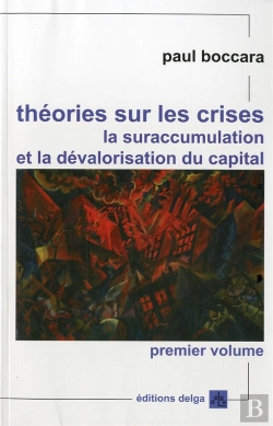Bertrand.pt - Theories Sur Les Crises, La Suraccumulation Et La Devaloristion Du Capital
