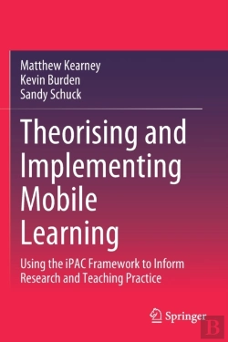 Bertrand.pt - Theorising And Implementing Mobile Learning