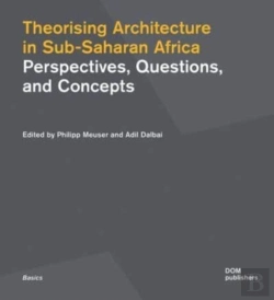 Bertrand.pt - Theorising Architecturein Sub-Saharan Africa
