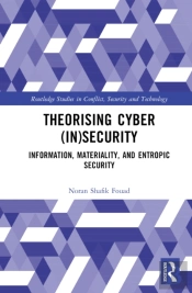 Theorising Cyber (In)Security