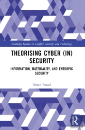 Theorising Cyber (In)Security