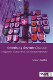 Theorising Decentralisation