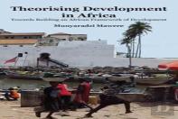 Theorising Development In Africa