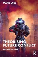 Theorising Future Conflict