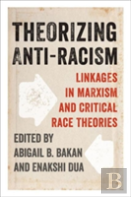 Theorizing Anti-Racism