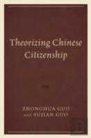 Theorizing Chinese Citizenship