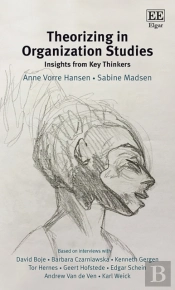 Theorizing In Organization Studies