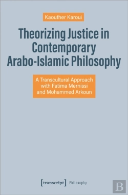 Bertrand.pt - Theorizing Justice In Contemporary Arabo-Islamic Philosophy