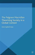 Theorizing Society In A Global Context