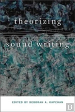 Bertrand.pt - Theorizing Sound Writing