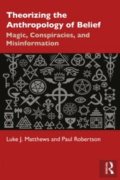 Theorizing The Anthropology Of Belief