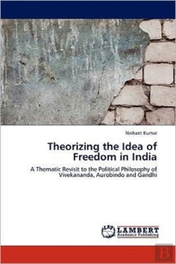 Bertrand.pt - Theorizing The Idea Of Freedom In India