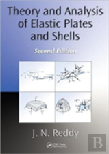 Theory And Analysis Of Elastic Plates And Shells