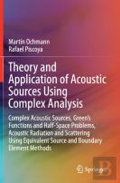 Theory And Application Of Acoustic Sources Using Complex Analysis