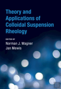 Bertrand.pt - Theory And Applications Of Colloidal Suspension Rheology