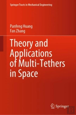 Bertrand.pt - Theory And Applications Of Multi-Tethers In Space