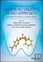 Theory And Applications Of The Empirical Valence Bond Approach