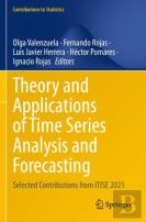 Theory And Applications Of Time Series Analysis And Forecasting