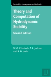 Theory And Computation In Hydrodynamic Stability