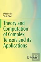 Theory And Computation Of Complex Tensors And Its Applications