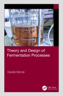 Theory And Design Of Fermentation Processes