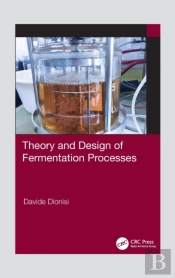 Theory And Design Of Fermentation Processes