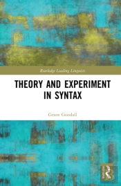 Theory And Experiment In Syntax