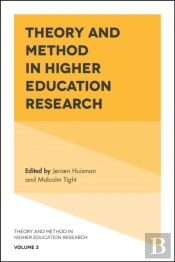 Theory And Method In Higher Education Research