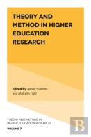 Theory And Method In Higher Education Research