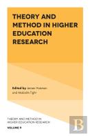 Theory And Method In Higher Education Research