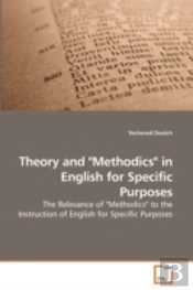 Theory And 'Methodics' In English For Sp