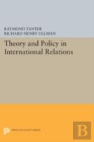 Theory And Policy In International Relations