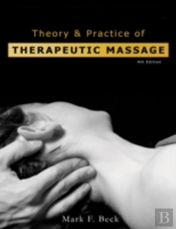 Bertrand.pt - Theory And Practical Therapeutic Massage