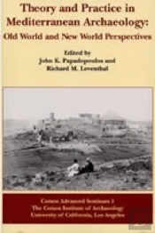 Theory And Practice In Mediterranean Archaeology