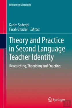 Bertrand.pt - Theory And Practice In Second Language Teacher Identity
