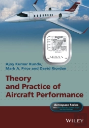 Theory And Practice Of Aircraft Performance