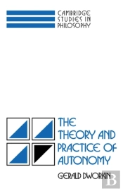 Theory And Practice Of Autonomy