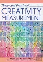Theory And Practice Of Creativity Measurement