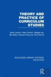 Theory And Practice Of Curriculum Studies