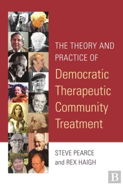 Bertrand.pt - Theory And Practice Of Democratic Therapeutic Community Treatment