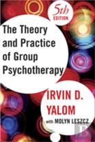 Theory And Practice Of Group Psychotherapy