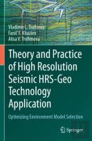 Theory And Practice Of High Resolution Seismic Hrs-Geo Technology Application